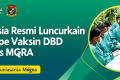 Topics Covered: Indonesia Resmi Luncurkan Prototipe Vaksin DBD Berbasis mRNA