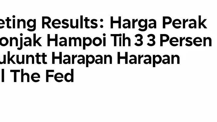 Meeting Results: Harga Perak Melonjak Hampir 3 Persen Didukung Harapan Soal The Fed