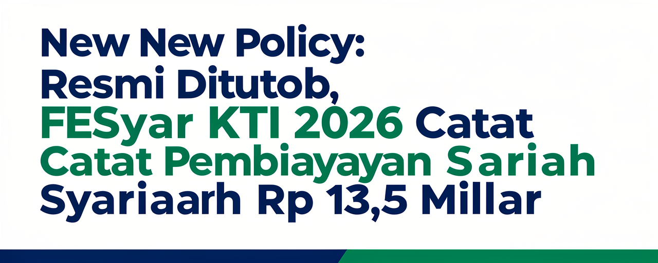 Resmi Ditutup, FESyar KTI 2026 Catat Pembiayaan Syariah Rp 13,5 Miliar