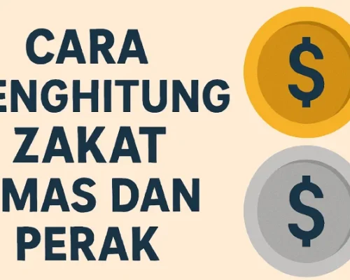 Cara Menghitung Zakat Emas dan Perak dengan Mudah